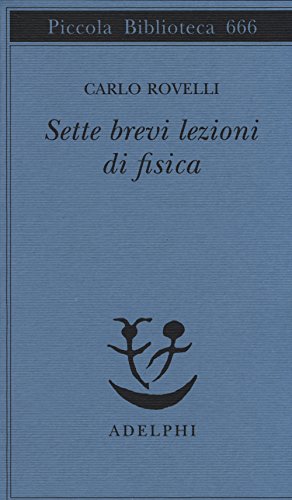 Beispielbild fr Sette brevi lezioni di fisica zum Verkauf von medimops