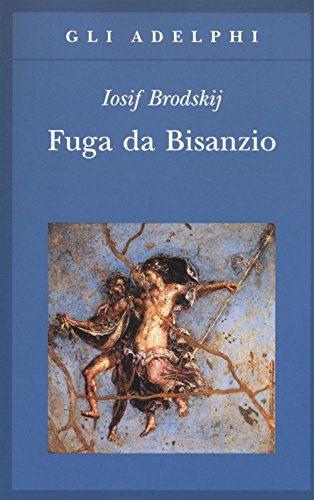 Beispielbild fr Fuga da Bisanzio zum Verkauf von medimops