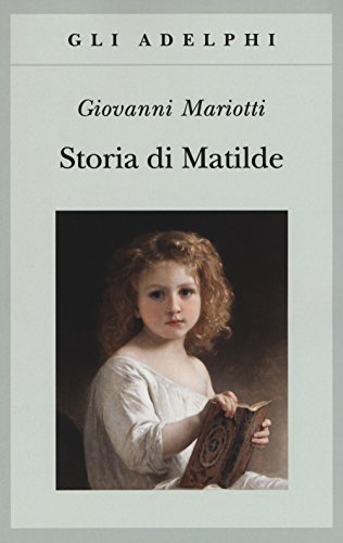 Beispielbild fr Storia di Matilde zum Verkauf von medimops