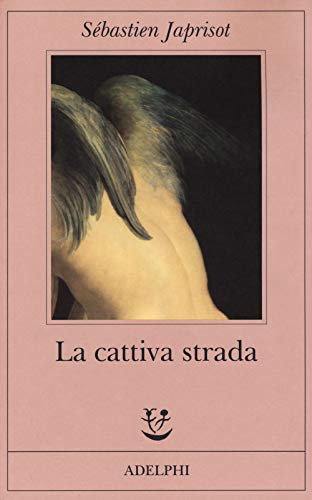 Stock image for La cattiva strada for sale by WorldofBooks