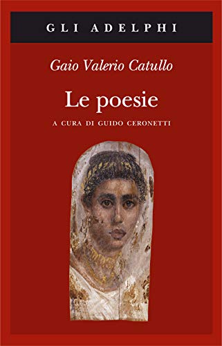 Stock image for Le poesie. Testo latino a fronte for sale by medimops