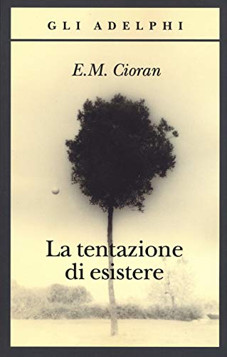 9788845934247: La tentazione di esistere