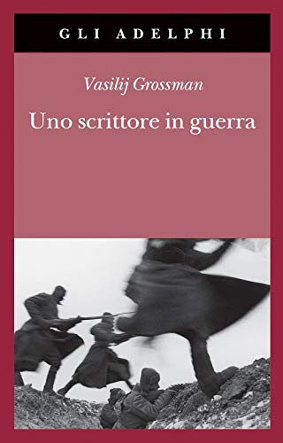 Stock image for Uno scrittore in guerra (1941-1945) for sale by libreriauniversitaria.it