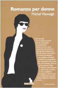 Immagine dell'editore per Romanzo per donne Viewegh, Michal and Catalano, A. venduto da Librisline