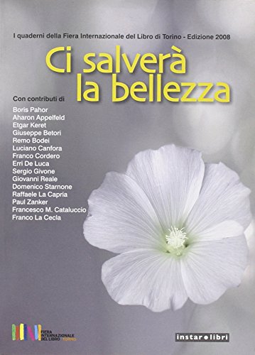 Beispielbild fr Ci salver la bellezza zum Verkauf von libreriauniversitaria.it