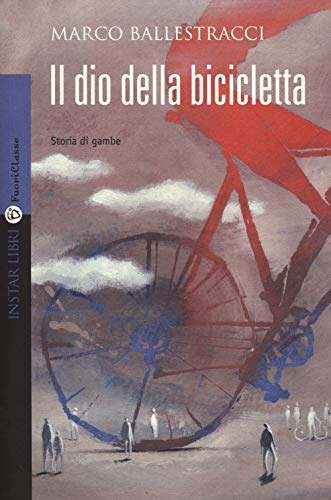 Beispielbild fr Il dio della bicicletta zum Verkauf von libreriauniversitaria.it