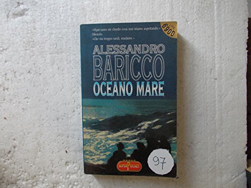 9788846200372: Oceano mare (Superpocket. Best seller)