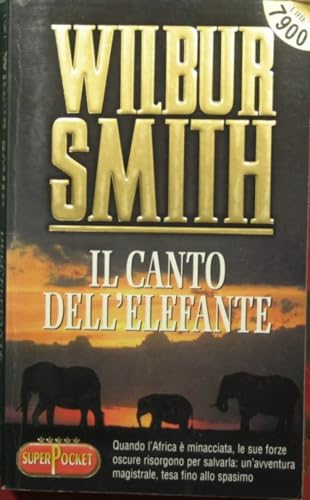 Stock image for Il canto dell'elefante (Superpocket. Best seller) for sale by medimops