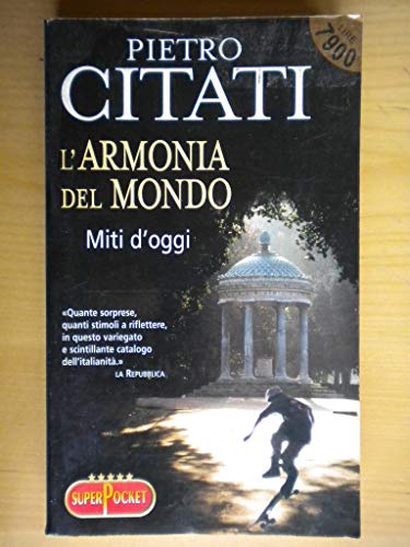 Stock image for L' ARMONIA DEL MONDO MITI D' OGGI for sale by Librightbooks
