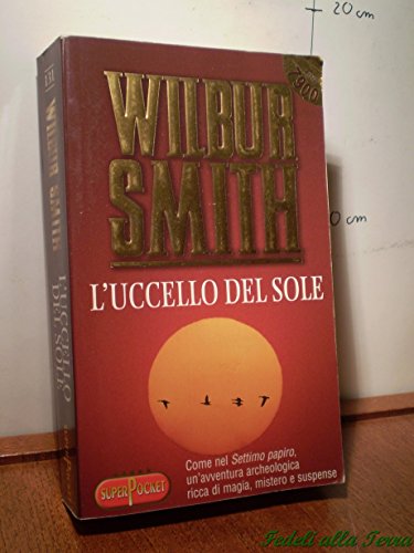 Stock image for L'uccello del sole (Superpocket. Best seller) for sale by medimops