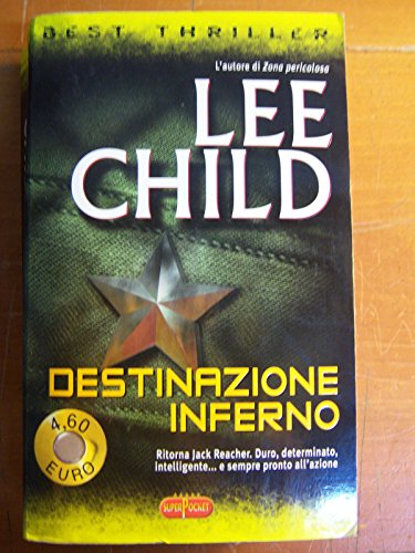 Destinazione Inferno - Lee Child