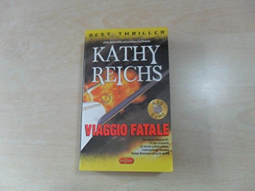9788846202635: VIAGGIO FATALE by kathy reichs