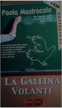Stock image for La gallina volante for sale by Libreria Oltre il Catalogo