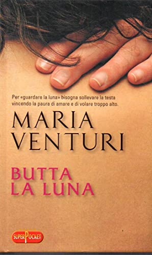 Beispielbild für Butta la luna (Superpocket. Best seller) zum Verkauf von medimops