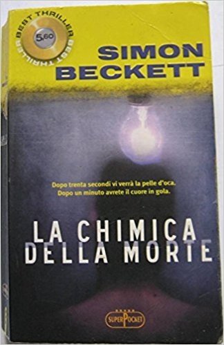 Stock image for La chimica della morte (Superpocket. Best thriller) for sale by medimops