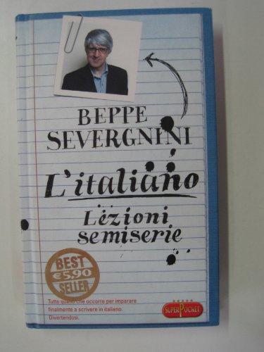 Stock image for L'italiano. Lezioni semiserie (Superpocket. Best seller) for sale by medimops