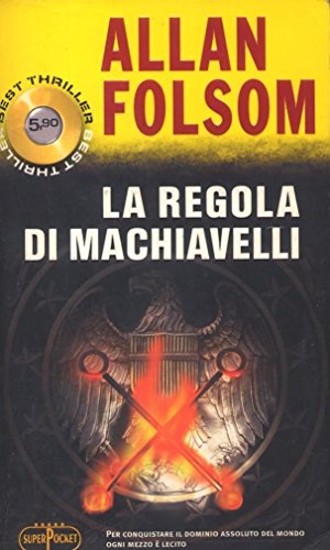 Stock image for LA REGOLA DI MACHIAVELLI for sale by Librightbooks