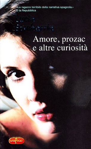 9788846210418: Amore, Prozac e altre curiosit (Superpocket. Best seller)