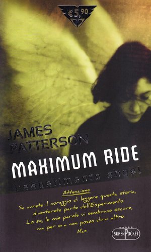 Maximum Ride (Superpocket. Best seller) - James Patterson