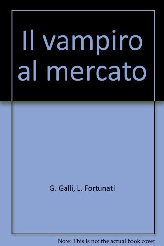 Stock image for Il Vam,piro al Mercato for sale by Il Salvalibro s.n.c. di Moscati Giovanni