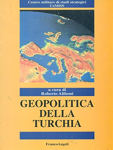 Imagen de archivo de Geopolitica della Turchia a la venta por libreriauniversitaria.it