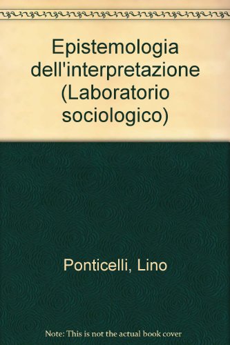 Stock image for Episrtemologia dell'interpretazione for sale by Kultgut