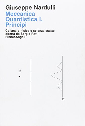 9788846430823: Meccanica quantistica vol. 1 - Principi