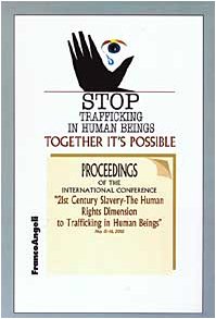 Stock image for Stop Trafficking in Human Beings: Together it's Possible for sale by Reader's Corner, Inc.