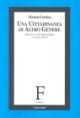 9788846448835: Una cittadinanza di altro genere. Discorso su un'idea politica e la sua storia (Filosofia)