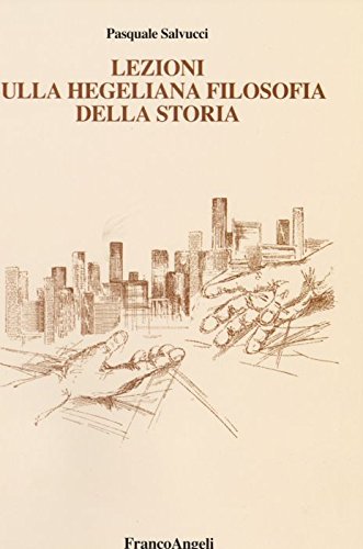 Stock image for Lezioni sulla hegeliana filosofia della storia for sale by libreriauniversitaria.it