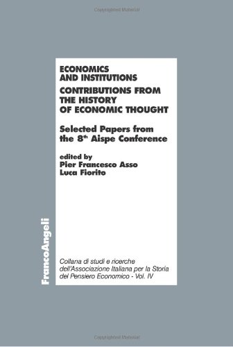 ECONOMICS AND INSTITUTIONS. CONTRIBUTIONS FROM THE HISTORY OF ECONOMIC THOUGHT. SELECTED PAPERS F...