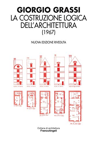 9788846498953: La costruzione logica dell'architettura (1967)