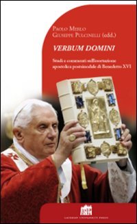 9788846507617: Verbum Domini. Studi e commenti sull'esortazione apostolica postsinodale di Benedetto XVI (Dibattito per il millennio)