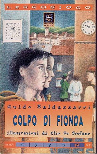 Beispielbild fr Colpo di fionda (Leggogioco) zum Verkauf von medimops