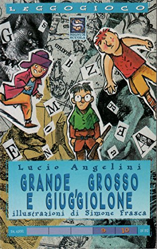 Beispielbild fr Grande, Grosso e Giuggiolone (Leggogioco) zum Verkauf von medimops