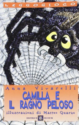 9788846610287: Camilla e il ragno peloso