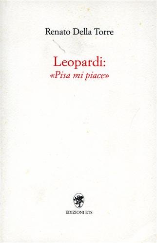 9788846700919: Leopardi: Pisa mi piace