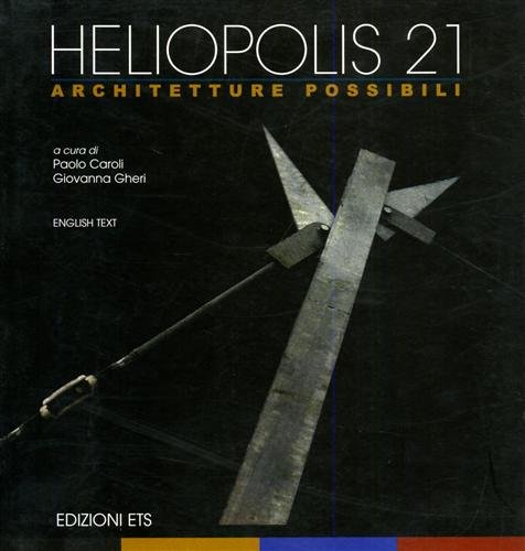 Heliopolis 27 - Architetture Possibili