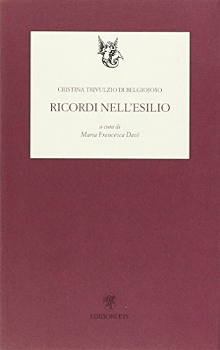 Beispielbild fr Ricordi Nell'esilio : zum Verkauf von Better World Books
