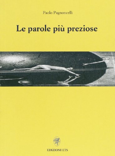 Stock image for Le parole pi preziose. for sale by FIRENZELIBRI SRL