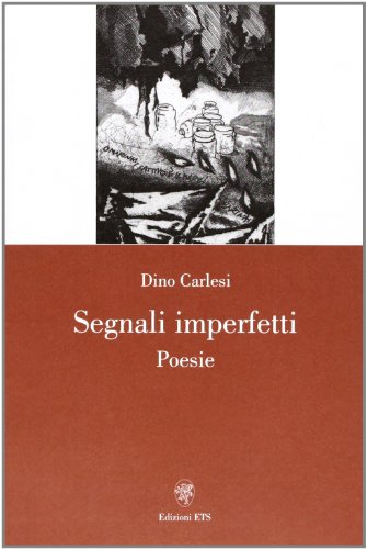 Stock image for Segnali imperfetti for sale by libreriauniversitaria.it