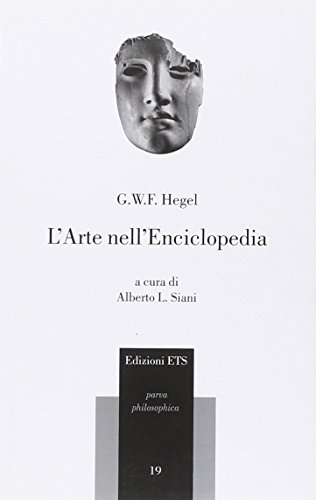 L'arte nell'Enciclopedia (9788846723109) by Friedrich. Hegel