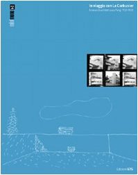 9788846725547: In viaggio con Le Corbusier. Itinerari di architettura a Parigi 1920-1930. Ediz. illustrata (Minimono)