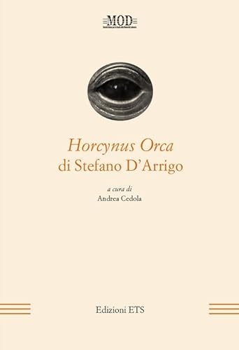 Beispielbild fr Horcynus orca. A cura die Andrea Cedola (Italiano) zum Verkauf von Buchplatz.ch