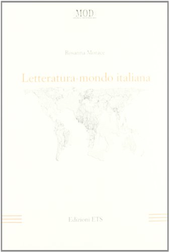 9788846734020: Letteratura-mondo italiana (Mod)