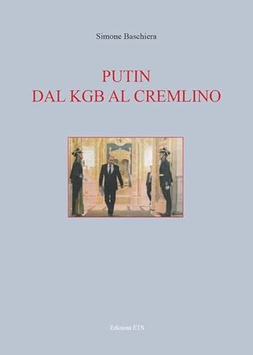 9788846735805: Putin. Dal KGB al Cremlino