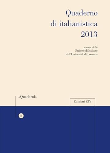 9788846737366: Quaderno di italianistica 2013