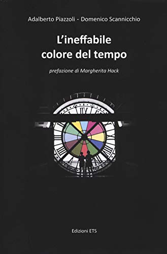 9788846738608: L'ineffabile colore del tempo (Obliqui)