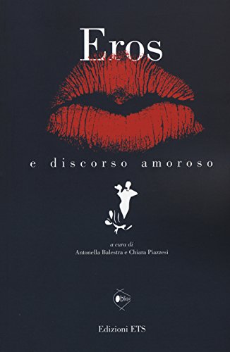 9788846740489: Eros e discorso amoroso (Obliqui)