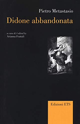 9788846740663: Didone abbandonata. Ediz. italiana e inglese (Canone teatrale europeo)